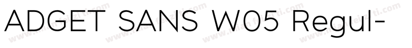 ADGET SANS W05 Regul字体转换